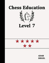 bokomslag Chess Education Level 7