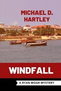 bokomslag Windfall: A Ryan Moar Mystery