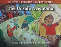 bokomslag The Unsafe Neighbour