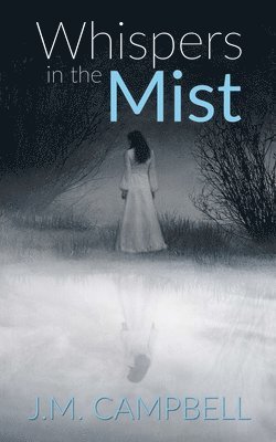 Whispers in the Mist