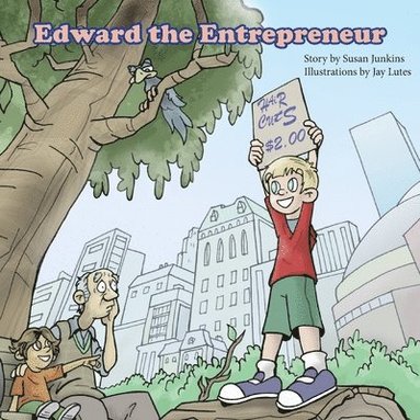 bokomslag Edward the Entrepreneur