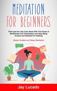 bokomslag Meditation For Beginners