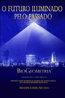 O Futuro Iluminado Pelo Passado 1
