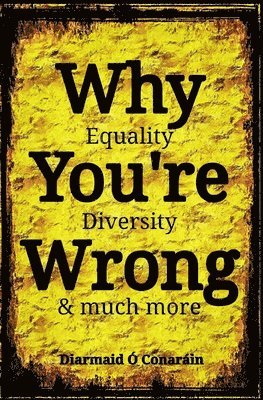 Why You're Wrong 1