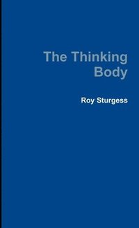 bokomslag Thinking Body