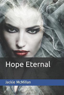 Hope Eternal 1