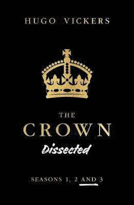 The Crown Dissected 1