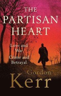 bokomslag Partisan Heart