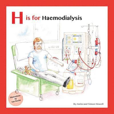 H is for Haemodialysis 1