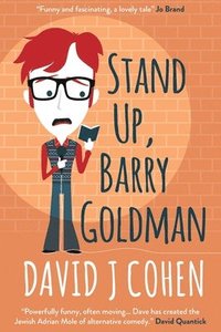 bokomslag Stand Up, Barry Goldman