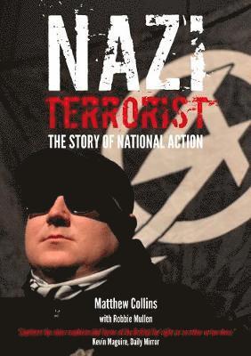 Matthew Collins - Nazi Terrorist, Häftad