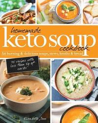bokomslag Homemade Keto Soup Cookbook