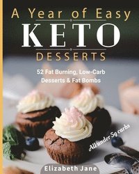 bokomslag Year of Easy Keto Desserts