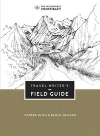 bokomslag Travel Writer's Field Guide