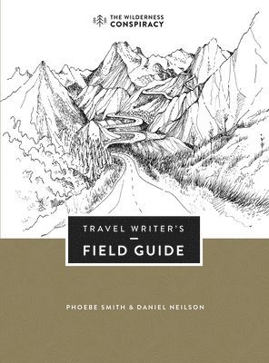 Travel Writer's Field Guide 1