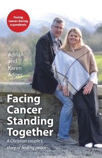 bokomslag Facing Cancer, Standing Together