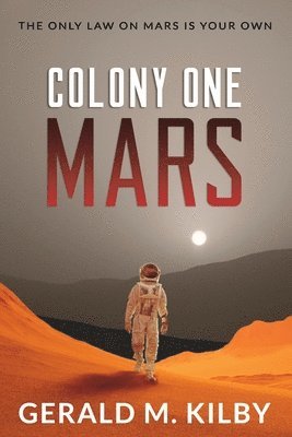 Colony One Mars 1