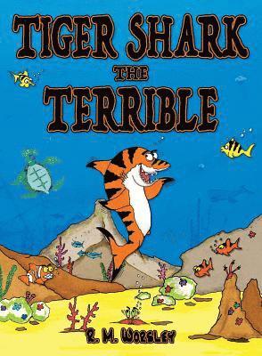 Tiger Shark the Terrible 1