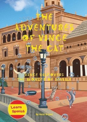 bokomslag The Adventures of Vince the Cat