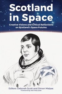bokomslag Scotland in Space