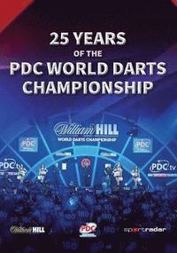bokomslag 25 Years of the PDC World Darts Championship