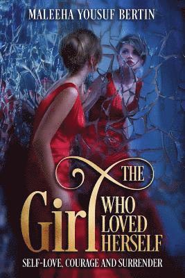 The Girl Who Loved Herself 1