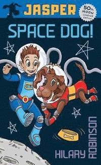 bokomslag Jasper:  Space Dog