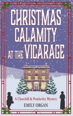 Christmas Calamity at the Vicarage
