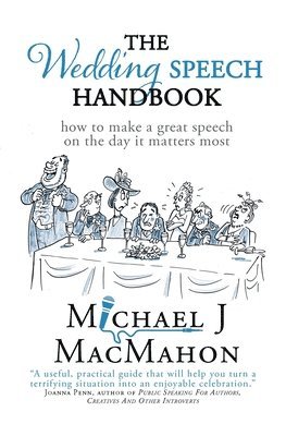 The Wedding Speech Handbook 1