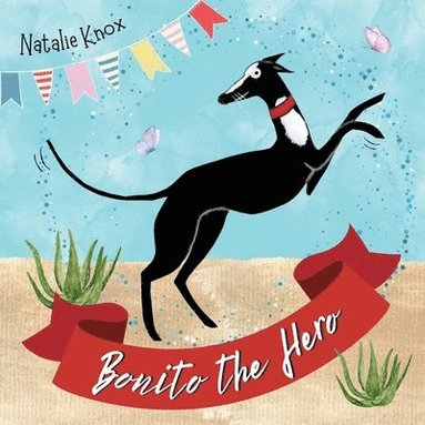 Natalie Knox - Bonito the Hero, Häftad