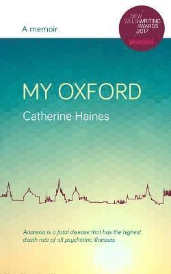 My Oxford - A Memoir 1