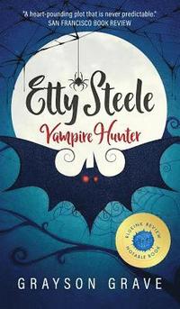 bokomslag Etty Steele Vampire Hunter