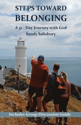Steps Toward Belonging: A 31-Day Journey with God 1