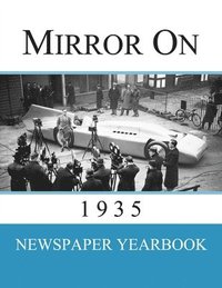 bokomslag Mirror On 1935