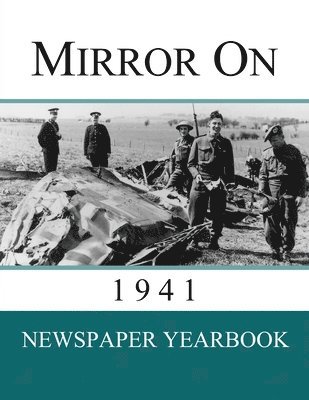 Mirror On 1941