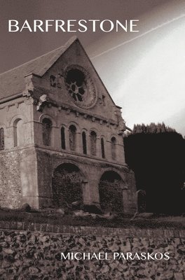 Michael Paraskos - Barfrestone, Inbunden