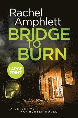 Bridge to Burn 1