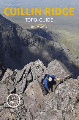 Tom Prentice - Cuillin Ridge - Topo-Guide, Häftad