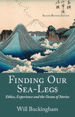 Will Buckingham - Finding Our Sea-Legs, Häftad