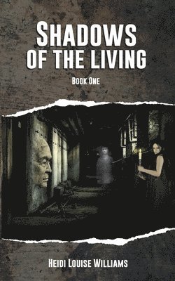 Shadows of the Living 1