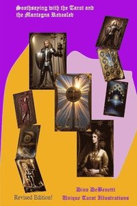 bokomslag Soothsaying Tarot and the Mantegna Revealed