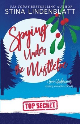 Spying Under the Mistletoe 1