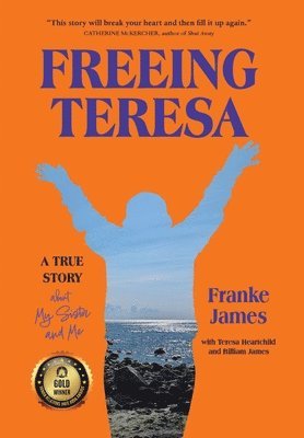 bokomslag Freeing Teresa