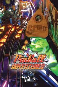 bokomslag Pinball Adventures - Volume 2