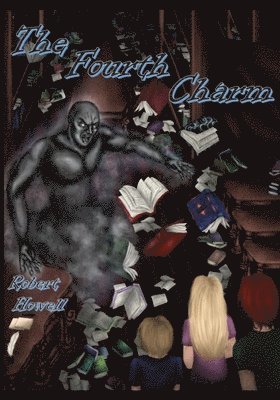 Robert Howell, ROBERT Howell - Fourth Charm, Häftad