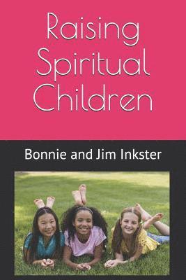 Raising Spiritual Children 1