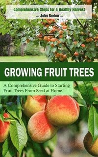 bokomslag Growing Fruit Trees