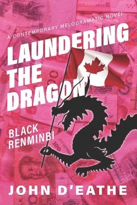 bokomslag Laundering the Dragon