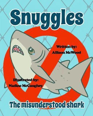 Snuggles the Misunderstood Shark 1