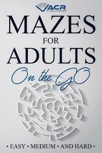bokomslag Mazes for Adults on the Go